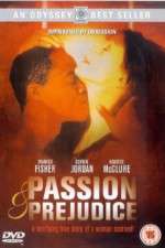 Watch Passion and Prejudice Gomovies