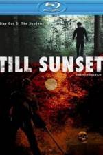 Watch Till Sunset Gomovies