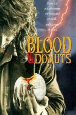 Watch Blood & Donuts Gomovies