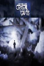 Watch Into the Lost Crystal Caves Gomovies