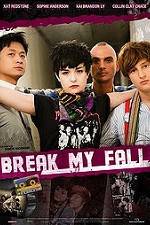 Watch Break My Fall Gomovies