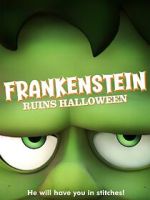 Watch Frankenstein Ruins Halloween Gomovies