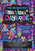 Watch The Unabridged Mrs. Vera\'s Daybook Gomovies