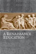 Watch A Renaissance Education The School Of Thomas Mores Daughter Gomovies