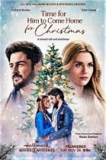 Watch Time for Him to Come Home for Christmas Gomovies