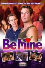 Watch Be Mine Gomovies