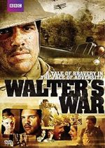Watch Walter\'s War Gomovies