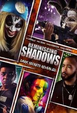 Watch Reminiscing Shadows Gomovies