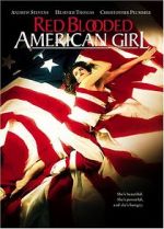 Watch Red Blooded American Girl Gomovies