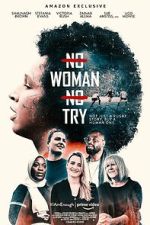 Watch No Woman No Try Gomovies