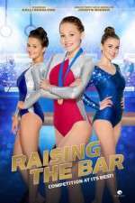 Watch Raising the Bar Gomovies