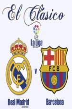 Watch Real Madrid CF vs FC Barcelona Gomovies