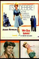 Watch My Six Loves Gomovies