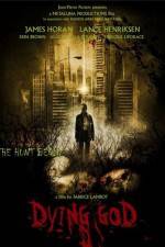Watch Dying God Gomovies