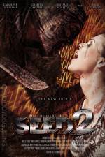 Watch Seed 2: The New Breed Gomovies