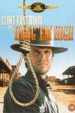 Watch Hang 'Em High Gomovies