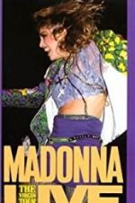 Watch Madonna Live: The Virgin Tour Gomovies