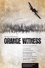 Watch Orange Witness Gomovies