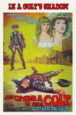 Watch In a Colt\'s Shadow Gomovies