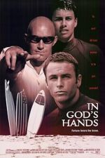 Watch In God's Hands Gomovies