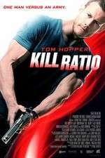 Watch Kill Ratio Gomovies
