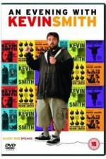 Watch An Evening with Kevin Smith Gomovies