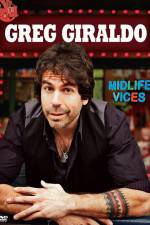 Watch Greg Giraldo Midlife Vices Gomovies