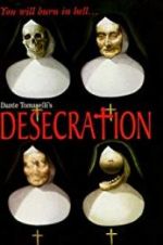 Watch Desecration Gomovies