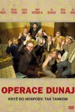 Watch Operation Dunaj Gomovies