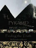 Watch The Pyramid - Finding the Truth Gomovies