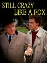 Watch Still Crazy Like a Fox Gomovies