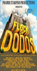 Watch Flock of Dodos: The Evolution-Intelligent Design Circus Gomovies