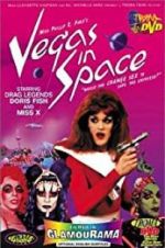 Watch Vegas in Space Gomovies