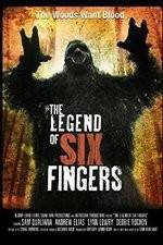 Watch The Legend of Six Fingers Gomovies