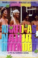 Watch Naked as Nature Intended Gomovies