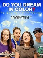 Watch Do You Dream in Color? Gomovies