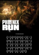 Watch Phoenix Run (Short 2013) Gomovies