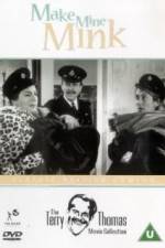 Watch Make Mine Mink Gomovies