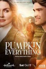 Watch Pumpkin Everything Gomovies