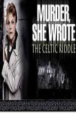 Watch Murder She Wrote The Celtic Riddle Gomovies