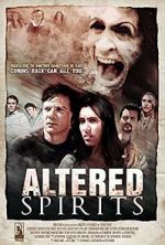 Watch Altered Spirits Gomovies