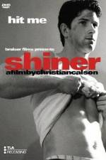 Watch Shiner Gomovies