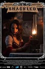 Watch Shackled Gomovies