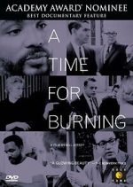 Watch A Time for Burning Gomovies