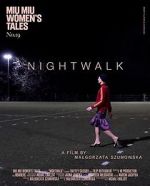 Watch Nightwalk Gomovies