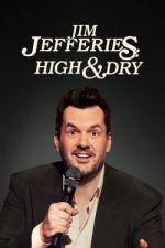 Watch Jim Jefferies: High n' Dry Gomovies