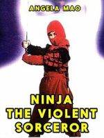 Watch Ninja: The Violent Sorceror Gomovies