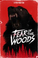 Watch Fear of the Woods - The Beginning (Short 2020) Gomovies