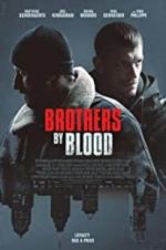 Watch Brothers by Blood Gomovies