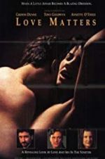 Watch Love Matters Gomovies
